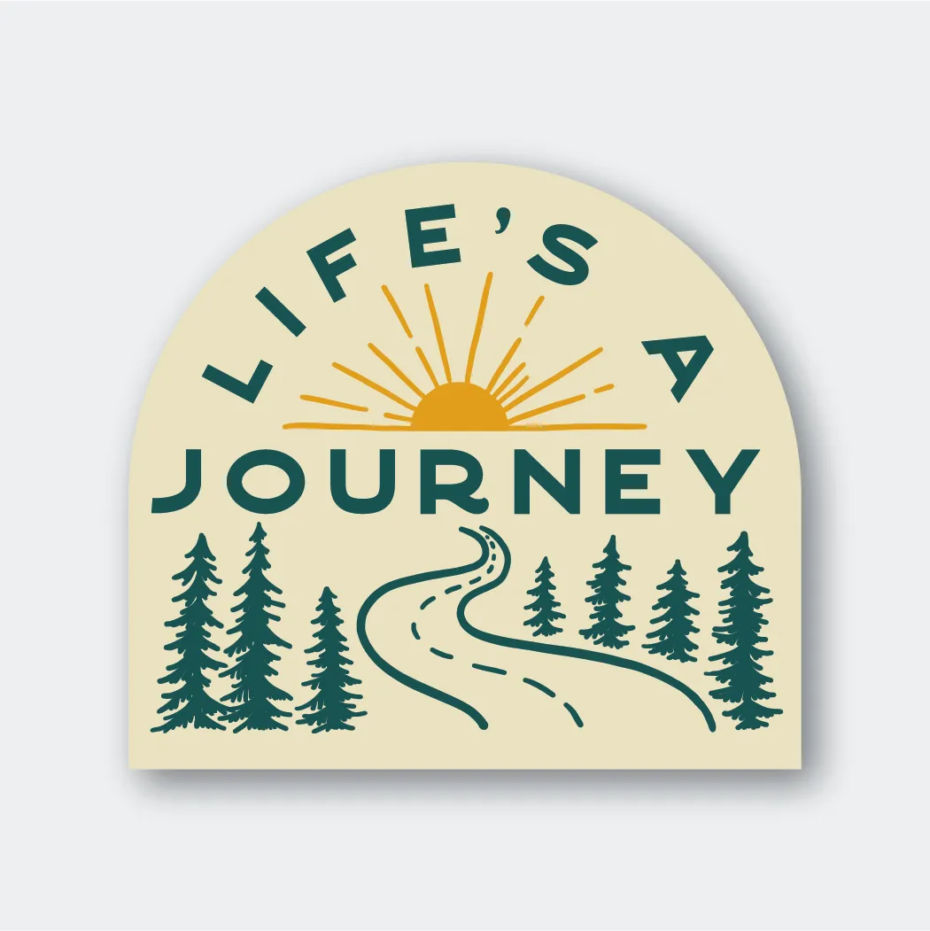 Life's A Journey Sticker