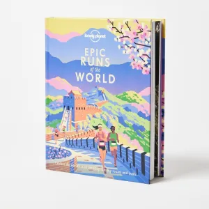 Lonely Planet Epic Runs of the World - Lonely Planet
