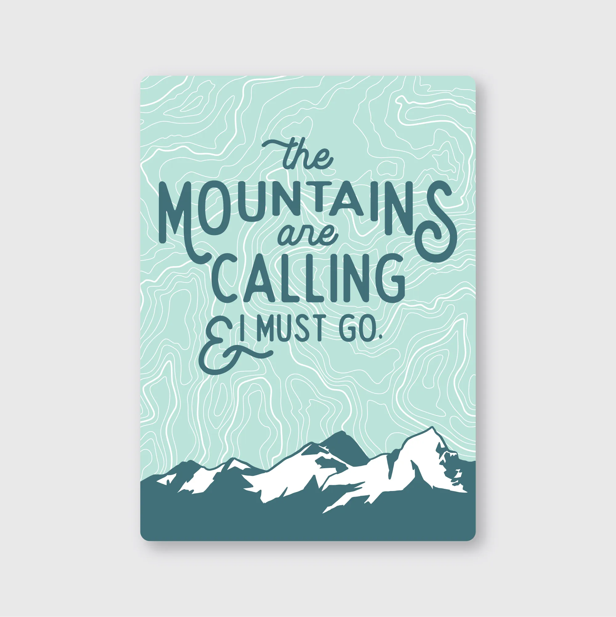 Mountains Are Calling Sticker
