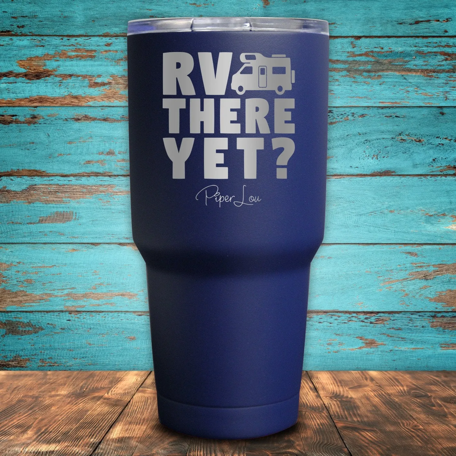 RV There Yet? Coated Drinkware