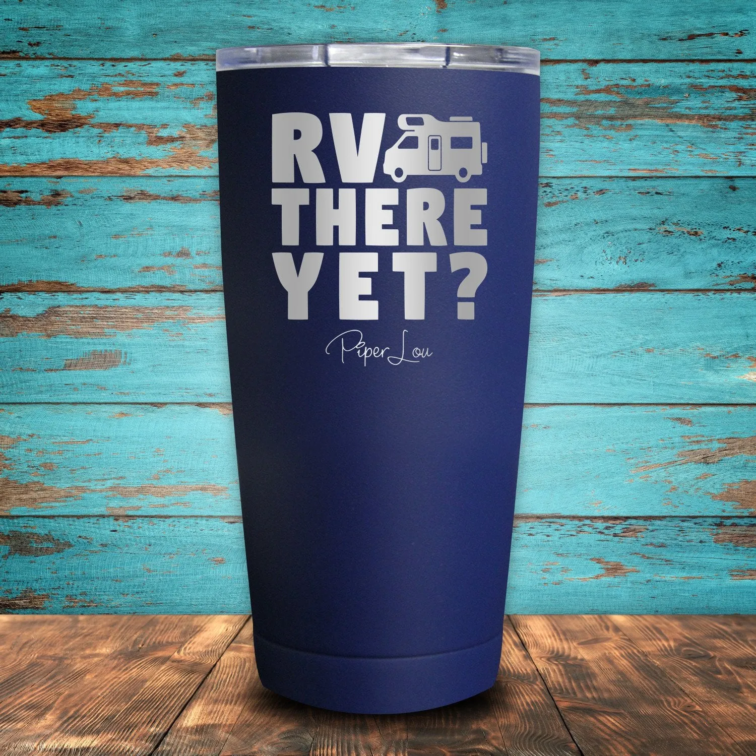RV There Yet? Coated Drinkware