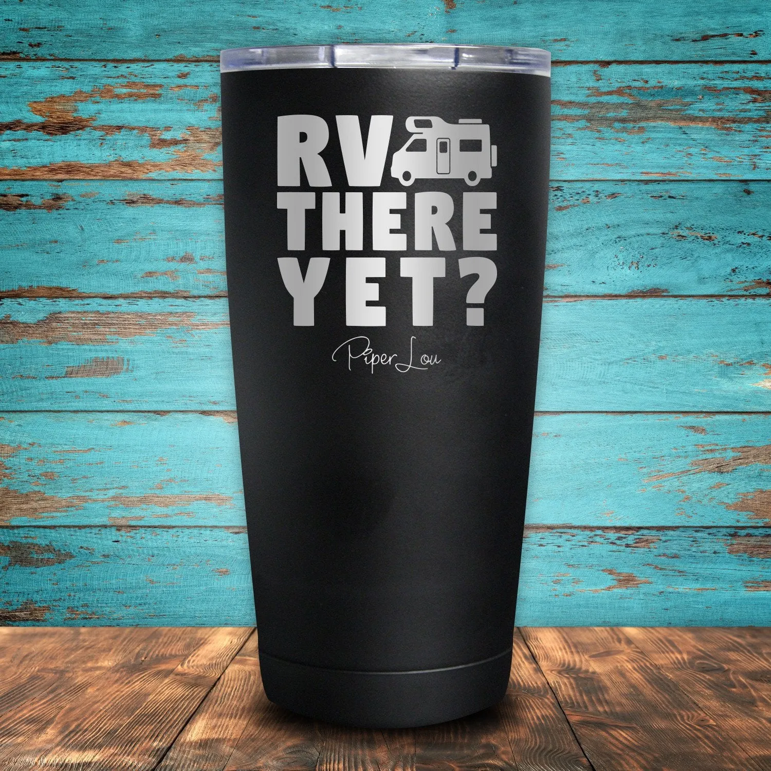 RV There Yet? Coated Drinkware
