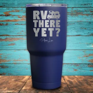 RV There Yet? Coated Drinkware